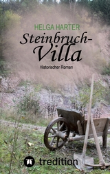 Steinbruchvilla - Helga Harter