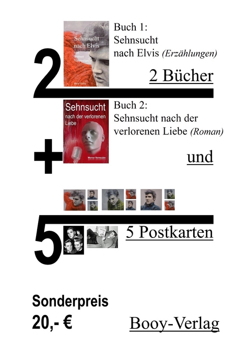 Sehnsucht nach Elvis und Sehnsucht nach der verlorenen Liebe - Werner Vermeulen