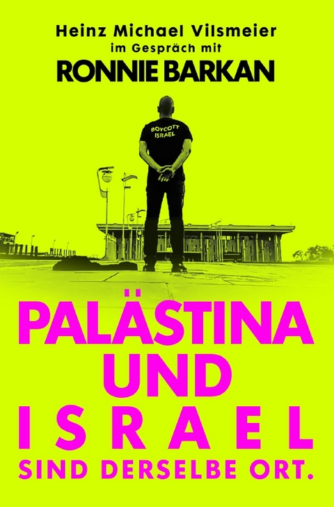 HAMCHA art integration - Menschen im Gespr&auml;ch / Pal&auml;stina und Israel sind derselbe Ort. - Heinz Michael Vilsmeier (D)