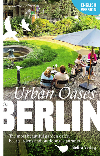 Urban Oases in Berlin