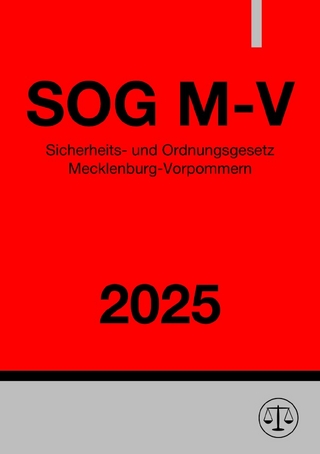 Sicherheits- und Ordnungsgesetz - SOG M-V 2025
