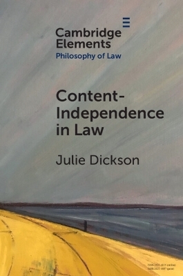 Content-Independence in Law - Julie Dickson