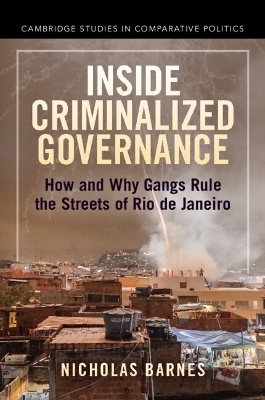 Inside Criminalized Governance - Nicholas Barnes