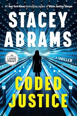 Coded Justice - Stacey Abrams