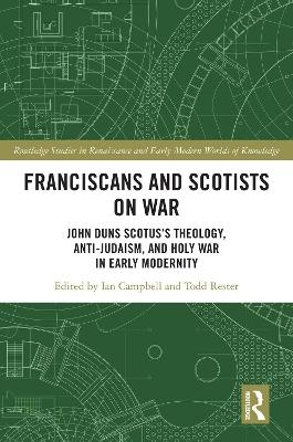 Franciscans and Scotists on War - 