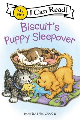 Biscuit's Puppy Sleepover - Alyssa Satin Capucilli