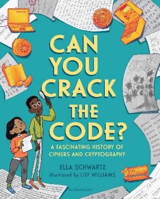 Can You Crack the Code? - Ella Schwartz
