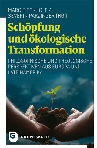 Schöpfung und ökologische Transformation