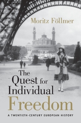 The Quest for Individual Freedom - Moritz F&ouml;llmer