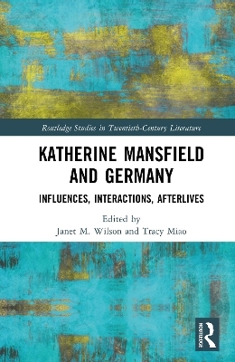 Katherine Mansfield and Germany - 