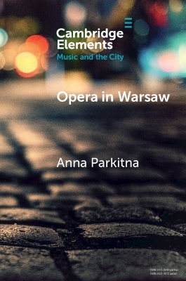 Opera in Warsaw - Anna Parkitna