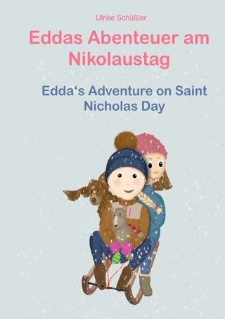 Eddas Abenteuer am Nikolaustag / Edda‘s Adventure on Saint Nicholas Day