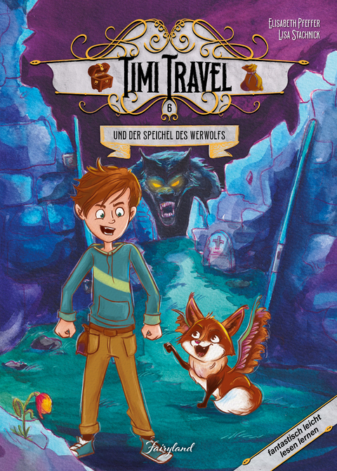 Timi Travel und der Speichel des Werwolfs - Elisabeth Pfeffer