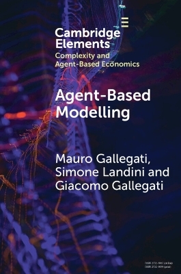 Agent­-Based Modelling - Giacomo Gallegati, Mauro Gallegati, Simone Landini