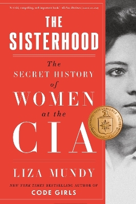 The Sisterhood - Liza Mundy