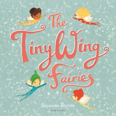 The TinyWing Fairies - Suzanne Barton