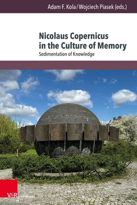 Nicolaus Copernicus in the Culture of Memory - 