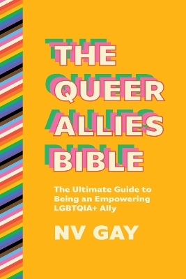 The Queer Allies Bible