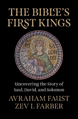 The Bible's First Kings