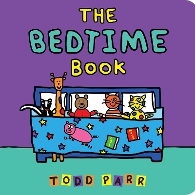 The Bedtime Book - Todd Parr
