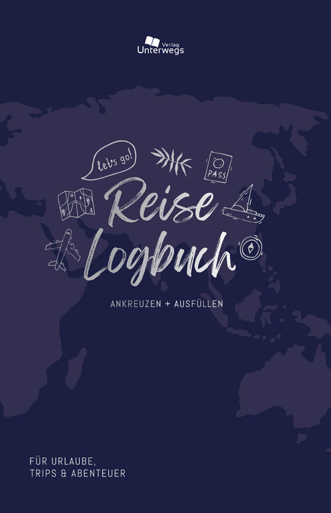 Unterwegs Reise-Logbuch - 