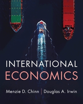 International Economics - Menzie D. Chinn, Douglas A. Irwin