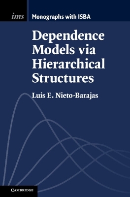 Dependence Models via Hierarchical Structures - Luis E. Nieto-Barajas