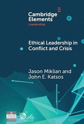 Ethical Leadership in Conflict and Crisis