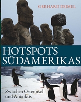 HOTSPOTS SÜDAMERIKAS - Dr. Gerhard Deimel