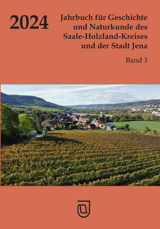 Jahrbuch für Geschichte und Naturkunde des Saale-Holzland-Kreises und der Stadt Jena