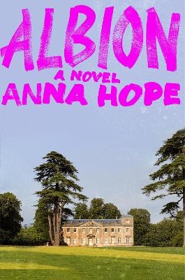 Albion - Anna Hope