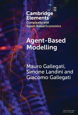 Agent­-Based Modelling - Giacomo Gallegati, Mauro Gallegati, Simone Landini