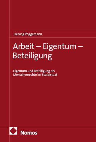 Arbeit – Eigentum – Beteiligung