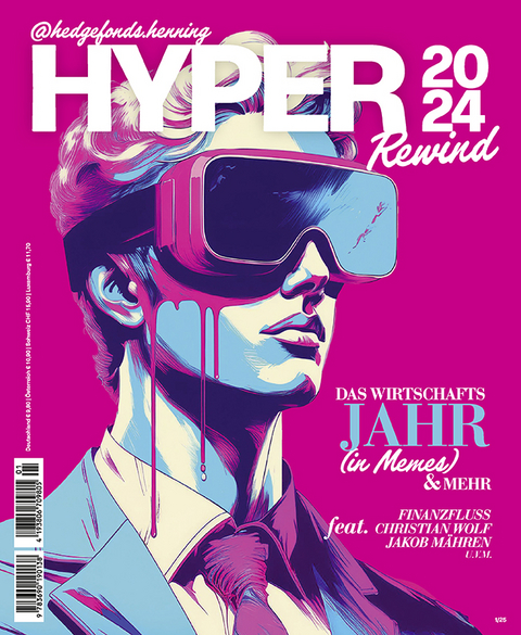 Hyper - Das offizielle Magazin von @Hedgefonds.Henning - Niklas Schwab, Christoph Wieland, Marisa Jain