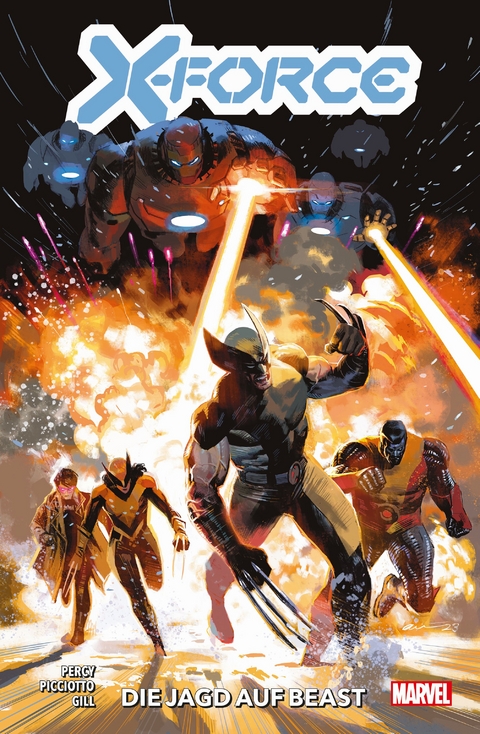 X-Force - Benjamin Percy, Robert Gill, DANIEL PICCIOTTO