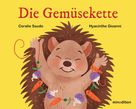 Die Gem&uuml;sekette - Coralie Saudo