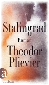 Stalingrad - Theodor Plievier