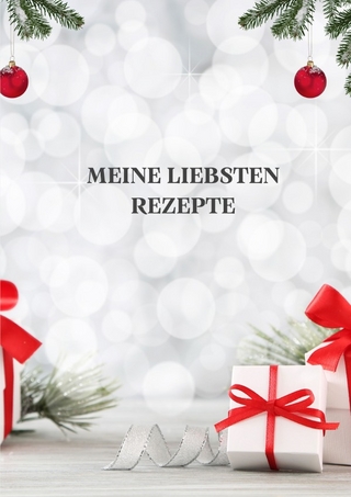Rezepte zum selberschreiben A4- Weihnachten