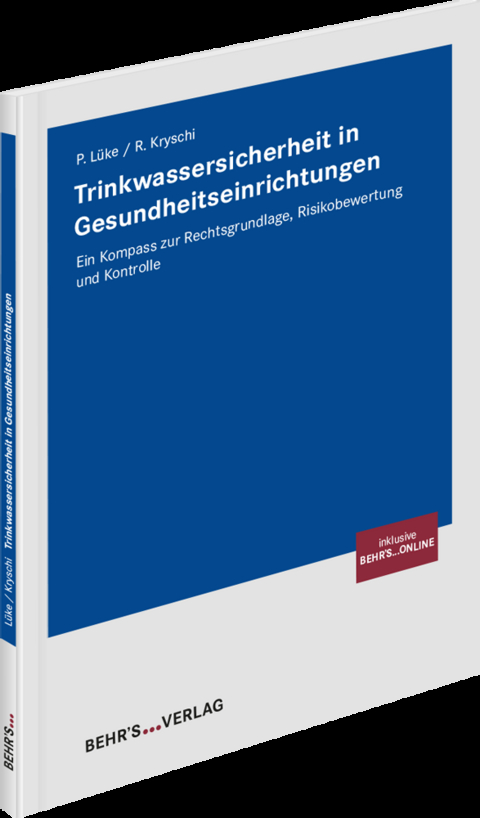 Trinkwassersicherheit in Gesundheitseinrichtungen - Peter L&uuml;ke, Rainer Kryschi