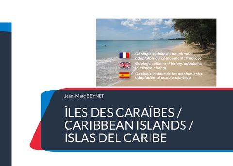 &Icirc;les des Cara&iuml;bes / Caribbean Islands / Islas del Caribe - Jean-Marc Beynet
