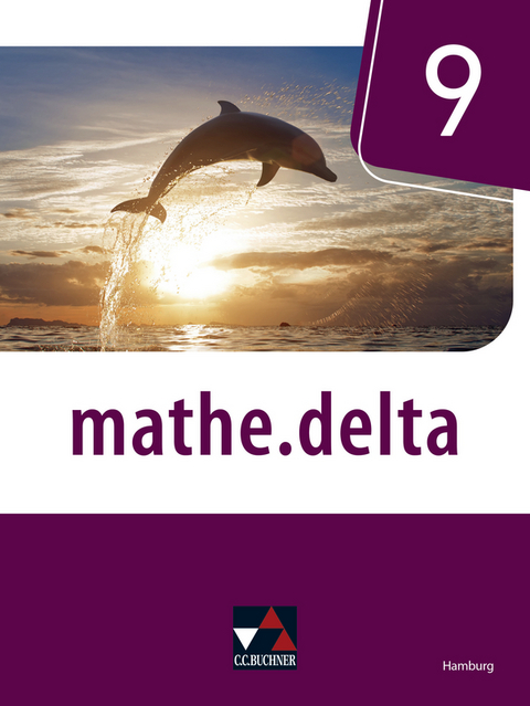 mathe.delta &ndash; Hamburg / mathe.delta Hamburg 9 - J&ouml;rg Aldag, Sabine Castelli, Michael Kleine, Annett Schyschka, Tobias Sildatke