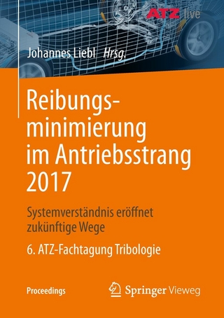 Reibungsminimierung im Antriebsstrang 2017