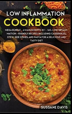 Low Inflammation Cookbook - Sussane Davis