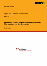 Fahrverbote f&uuml;r PKW mit Verbrennungsmotoren wegen &Uuml;berschreitung von NOx-Grenzwerten - Alexander Gleixner