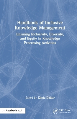 Handbook of Inclusive Knowledge Management