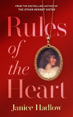 Rules of the Heart - Janice Hadlow