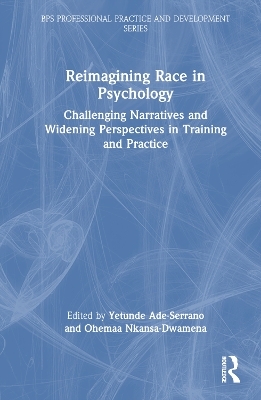 Reimagining Race in Psychology - 