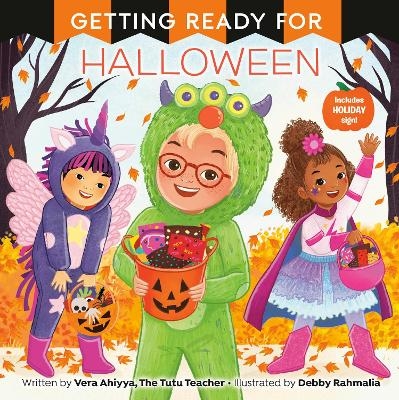 Getting Ready for Halloween - Vera Ahiyya, Debby Rahmalia