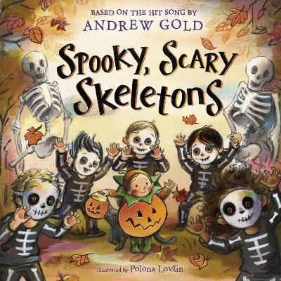 Spooky, Scary Skeletons - Andrew Gold, Polona Lovsin