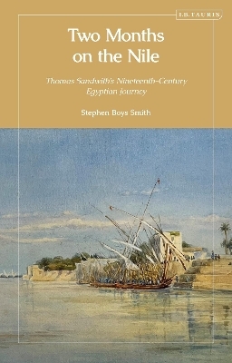 Two Months on the Nile - Stephen Boys Smith